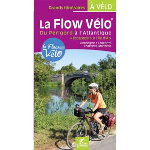 La Flow Vélo - Du Périgord a l'Atlantique Chamina
