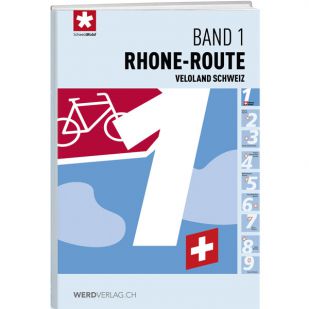 Veloland Schweiz 1. Rhone route