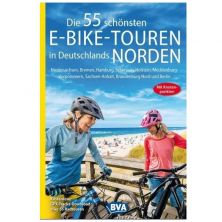 Die 55 schönsten E-Bike Touren in Deutschlands Norden