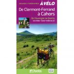 De Clermont-Ferrand à Cahors à Vélo (Chamina)