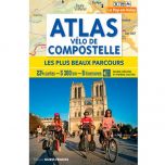 Atlas Vélo de Compostelle - les plus beaux parcours 