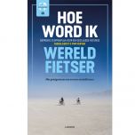 Hoe Word Ik Wereldfietser ?