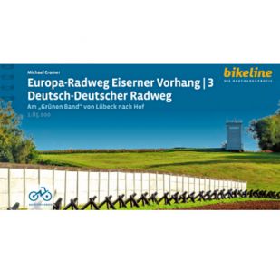 Eiserner Vorhang 3: Deutsch Deutscher Radweg Bikeline Fietsgids 
