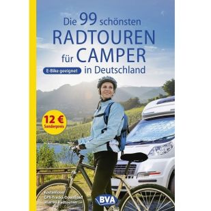 Die 99 schönsten Radtouren fur Camper in Deutschland