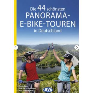 Die 44 schönsten Panorama-E-Bike-Touren in Deutschland